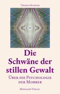 Die SchwÃ¿ne der stillen Gewalt