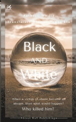 Wu Jie - Black & White, Häftad