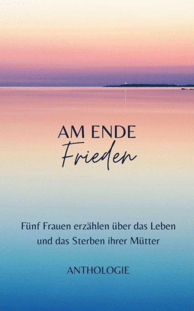 AM ENDE Frieden
