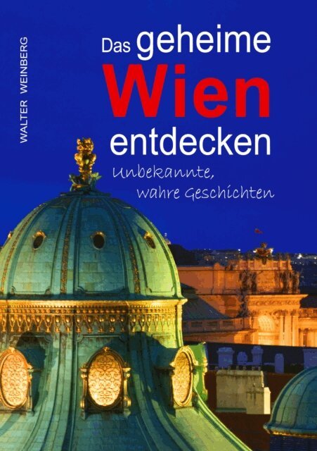 Walter Weinberg - Wien, E-bok