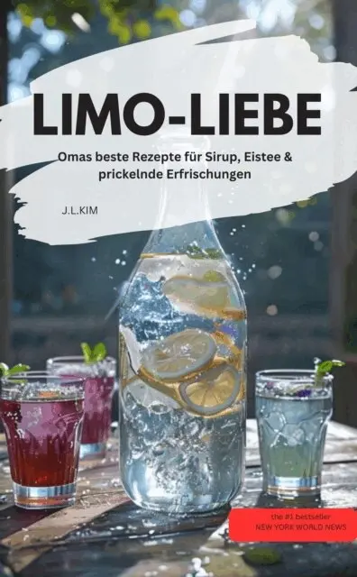 J.L.KIM J.L.KIM - LIMO-LIEBE  – Omas beste Rezepte für Sirup, Eistee & prickelnde Erfrischungen, E-bok. Tillgänglighet: Lägg i varukorg