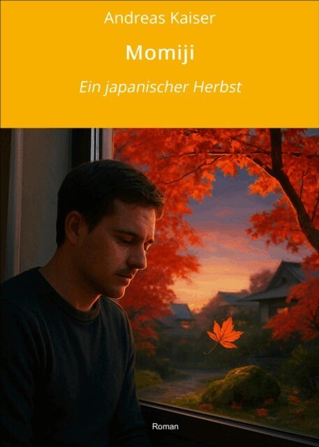 Andreas Kaiser - Momiji, E-bok