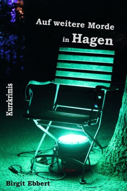 Birgit Ebbert - Auf weitere Morde in Hagen, E-bok