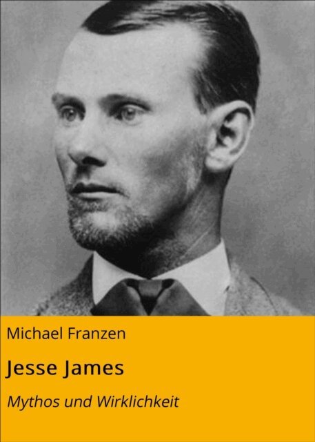 Michael Franzen - Jesse James, E-bok. Tillgänglighet: Lägg i varukorg