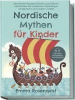Emma Rosenqvist - Nordische Mythen für Kinder: Spannende Kurzgeschichten von Göttern und Helden der nordischen Mythologie kindgerecht und modern erzählt - inkl. gratis Audiodateien zum Download, Häftad. Tillgänglighet: Lägg i varukorg