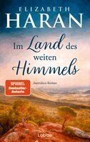 Elizabeth Haran - Im Land des weiten Himmels, Inbunden