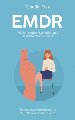 Claudia Frey - EMDR, Häftad