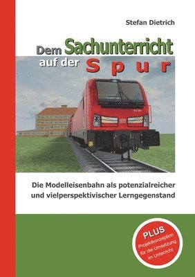 Stefan Dietrich - Dem Sachunterricht auf der Spur, Häftad