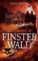 Maria Winter - Halloween in Finsterwald, Häftad
