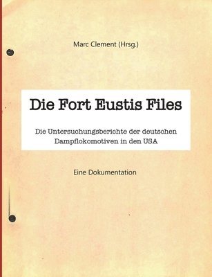 Marc Clement - Fort Eustis Files, Häftad