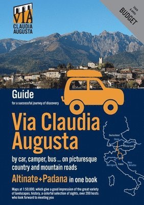 Christoph Tschaikner - Via Claudia Augusta by car, camper, bus, ... "Altinate" +"Padana" BUDGET, Häftad. Tillgänglighet: Lägg i varukorg