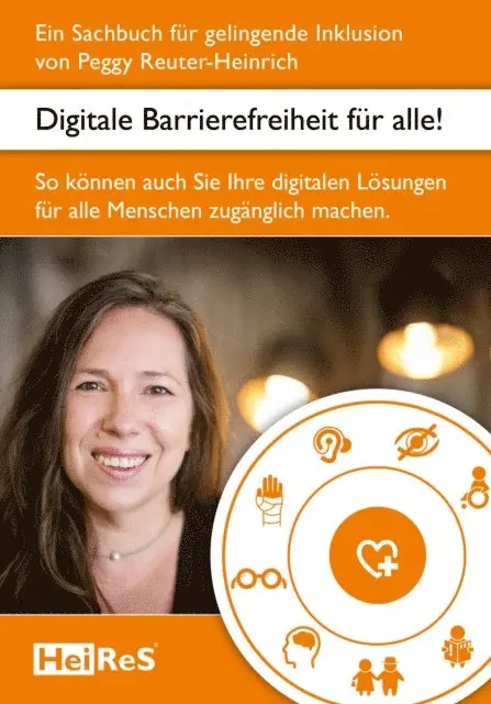 Peggy Reuter-Heinrich, Dominik Pfau - Digitale Barrierefreiheit für alle!, E-bok. Tillgänglighet: Lägg i varukorg