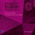 museumFLUXUS+studis 2023