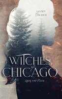 Jasmin Fischer - Witches of Chicago, Häftad. Tillgänglighet: Lägg i varukorg