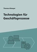 Technologien f�r Gesch�ftsprozesse