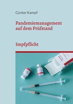Günter Kampf - Pandemiemanagement auf dem Prüfstand, Häftad. Tillgänglighet: Lägg i varukorg