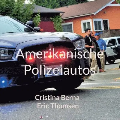 Amerikanische Polizeiautos