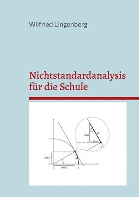 Wilfried Lingenberg - Nichtstandardanalysis für die Schule, Häftad. Tillgänglighet: Lägg i varukorg