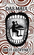 Maul weit ge�ffnet