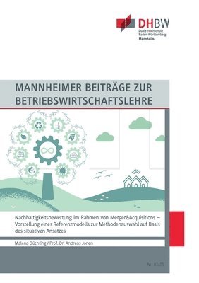 Malena Düchting, Andreas Jonen - Nachhaltigkeitsbewertung im Rahmen von Merger&Acquisitions, Häftad