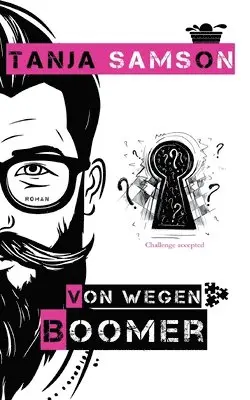 Tanja Samson - Von wegen Boomer, Häftad. Tillgänglighet: Lägg i varukorg