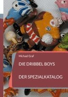 Michael Graf - Die Dribbel Boys, Häftad. Tillgänglighet: Lägg i varukorg