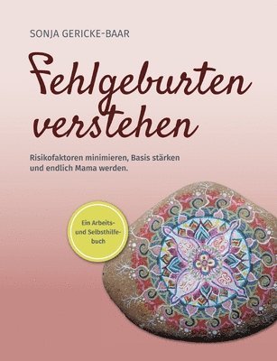 Sonja Gericke-Baar - Fehlgeburten verstehen, Häftad. Tillgänglighet: Lägg i varukorg