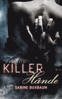 Sabine Buxbaum - Killerhände, Häftad