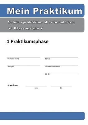 Frank Mühlbauer - Mein Praktikum - 1 Praktikumsphase, Häftad. Tillgänglighet: Lägg i varukorg