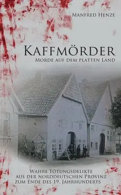 Manfred Henze - Kaffmörder, Häftad. Tillgänglighet: Lägg i varukorg