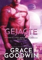 Grace Goodwin - Die Gejagte, Häftad