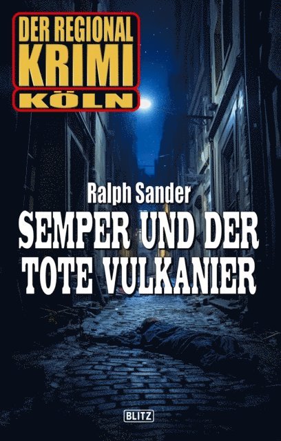 Ralph Sander - Der Regional-Krimi 11: Semper und der tote Vulkanier, E-bok