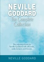 Neville Goddard, Fabio Mantegna - Neville Goddard - The Complete Collection, Häftad