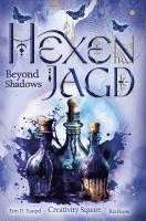 Creativity Square, Ria Reese, Erin D. Tempel - Hexenjagd: Beyond Shadows, Häftad