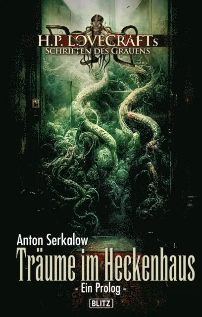 Anton Serkalow - Lovecrafts Schriften des Grauens 34: Träume im Heckenhaus, E-bok. Tillgänglighet: Lägg i varukorg
