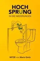 Mario Gmür - Hochsprung in die Niederungen, Häftad. Tillgänglighet: Lägg i varukorg
