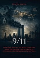 Daniela Köhler - 9/11, Häftad