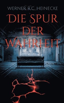 Werner R C Heinecke - Spur der Wahrheit, Häftad. Tillgänglighet: Lägg i varukorg