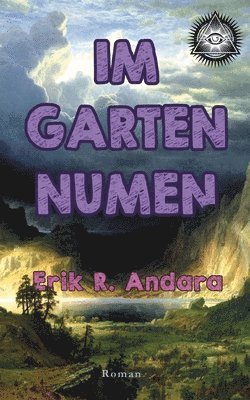 Erik R Andara - Im Garten Numen, Häftad