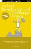 Horst Hanisch - Der kleine Bewerbungs- und Vorstellungs-Knigge 2100, Häftad. Tillgänglighet: Lägg i varukorg