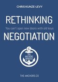 Rethinking Negotiation
