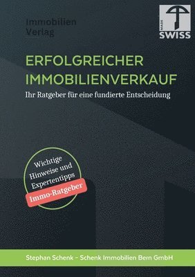 Stephan Schenk, Immobilien Verlag - Erfolgreicher Immobilienverkauf, Häftad. Tillgänglighet: Lägg i varukorg