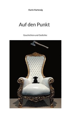 Karin Hartewig - Auf den Punkt, Häftad. Tillgänglighet: Lägg i varukorg
