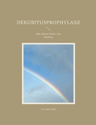 Veronika Thiel - Dekubitusprophylaxe, Häftad. Tillgänglighet: Lägg i varukorg