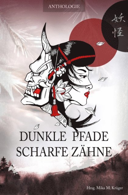 Anne Zandt, Claudi Feldhaus, Stella Delaney, Anne Danck, Mika M. Kruger - Dunkle Pfade, scharfe Zähne, E-bok