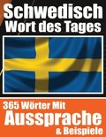 Schwedisches Wort des Tages Schwedischer Wortschatz leicht gemacht