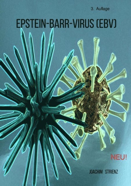 Joachim Strienz - Epstein-Barr-Virus (EBV), E-bok