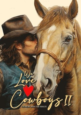 Monsoon Publishing - We love Cowboys Coloring Book for Adults Vol. 2, Häftad