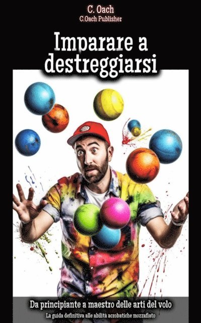 C. Oach - Imparare a destreggiarsi, E-bok. Tillgänglighet: Lägg i varukorg