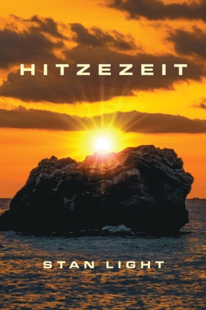 Stan Light - Hitzezeit, E-bok